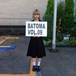 「BATOMA　VOL.9」